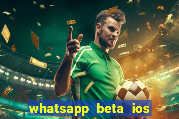 whatsapp beta ios testflight code 2024